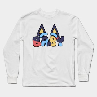 Bluey and Bingo baby Long Sleeve T-Shirt